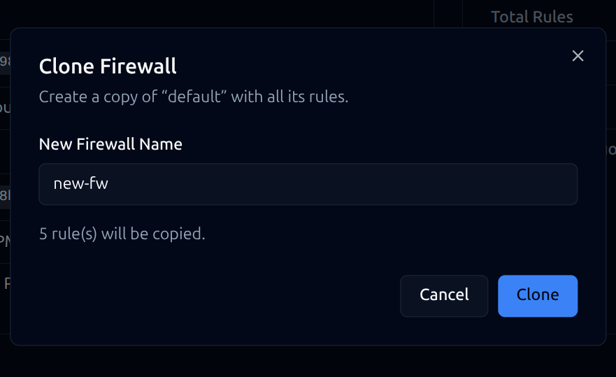 Clone Firewall dialog creating a copy of default firewall with 5 rules